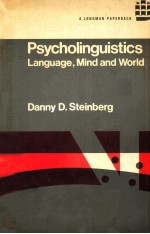 PSYCHOLINGUISTICS：LANGUAGE，MIND，AND WORLD