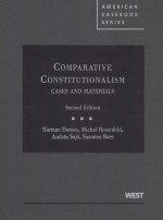 COMPARATIVE CONSTITUTIONALISM CASES AND MATERIALS  SECOND EDITION