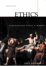 ETHICS:DISCOVERING RIGHT AND WRONG FOURTH EDITION