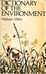 A DICTIONARY OF THE ENVIRONMENT