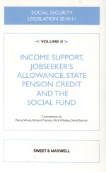 SOCIAL SECURITY LEGISLATION 2010/11  VOLUME II:INCOME SUPPORT