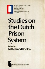 STUDIES ON THE DUTCH PRISON SYSTEM