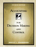 ACCOUNTING FOR DECISION MAKING AND CONTROL FOURTH EDITION