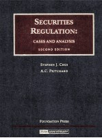 SECURITIES REGULATION:CASES AND ANALYSIS  SECOND EDITION