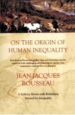 ON THE ORIGIN OF HUMAN INEQUALITY