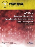 acsm's resource manual for guidelines for exercise testing and prescription