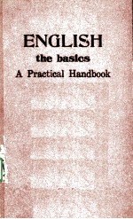 ENGLISH：THE BASICS A PRACTICAL HANDBOOK