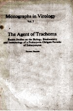 MONOGRAPHS IN VIROLOGY VOL 7 THE AGENT TRACHOMA