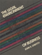 The legal environment of business