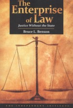 THE ENTERPRISE OF LAW  JUSTICE WITHOUT THE STATE