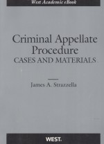 CRIMINAL APPELLATE PROCEDURE  CASES AND MATERIALS