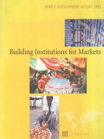 WORLD DEVELOPMENT REPORT 2002  BUILDING INSTITUTIONS FOR MARKETS