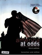 AMERICA AT ODDS THE ESSENTIALS  THIRD EDITION