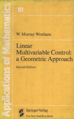 LINEAR MULTIVARIABLE CONTROL：A GEOMETRIC APPROACH