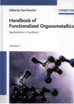 HANDBOOK OF FUNCTIONALIZED ORGANOMETALLICS APPLICATIONS IN SYNTHESIS VOLUME 1