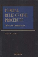 FEDERAL RULES OF CIVIL PROCEDURE:RULES AND COMMENTARY  VOLUME 2  2013