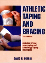 ATHLETIC TAPING AND BRACING THIRD EDITION