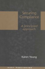 SECURING COMPLIANCE  A PRINCIPLED APPROACH