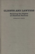 CLIENTS AND LAWYERS  SECURING THE RIGHTS OF DISABLED PERSONS