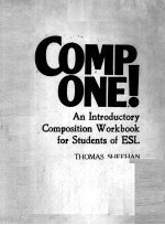 COMP ONE! AN INTRODUCTORY COMPOSITION WORKBOOK FOR STUDENT OF ESL