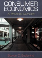 CONSUMER ECONOMICS:A PRACTICAL OVERVIEW