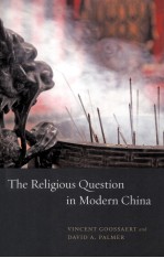 THE RELIGIOUS QUESTION IN MODERN CHINA