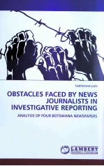 OBSTACLES FACED BY NEWS YOURNALISTS IN INVESTIGATIVE REPORTING