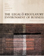 THE LEGAL & REGULATORY ENVIRONMENT OF BUSINESS THIRTEENTH EDITION