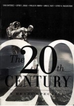 THE 20TH CENTURY  A RETORSPECTIVE