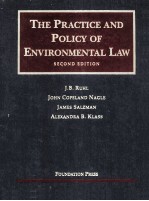 THE PRACTICE AND POLICY OF ENVIRONMENTAL LAW  SECOND EDITION