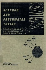 Seafood and freshwater toxins : pharmacology