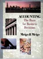 Accounting: The Basis for Business Decisions