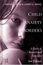 CHILD ANZIETY DISORDERS SECOND EDITION