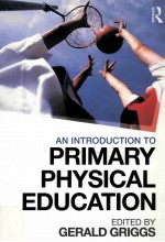 AN INTRODUCTION TO PRIMARY PHYSICAL EDUCATION