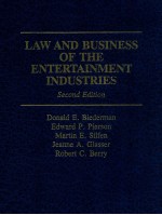 LAW AND BUSINESS OF THE ENTERTAINMENT INDUSTRIES  SECOND EDITION