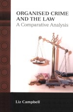 ORGANISED CRIME AND THE LAW  A COMPARATIVE ANALYSIS