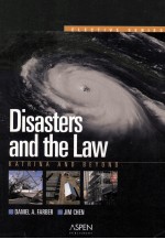 DISASTERS AND THE LAW KATRINA AND BEYOND