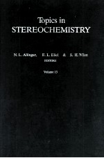 TOPICS IN STEREOCHEMISTRY VOLUME 13