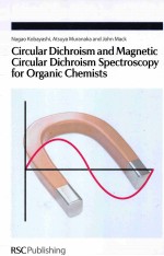 Circular Dichroism and Magnetic Circular Dichroism Spectroscopy for Organic Chemists