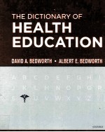 THE DICTIONARY OF HEALTH EDUCATION