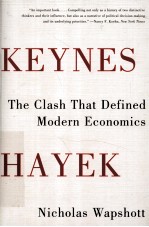 DEYNES HAYEK  THE CLASH THAT DEFINED MODERN ECONOMICS