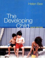 THE DEVELOPING CHILD NINTH EDITION