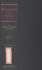 WILLIAMS' LAW RELATING TO WILLS  VOLUME II  PRECEDENTS  FIFTH EDITION