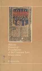 HISTORICAL FOUNDATIONS OF THE COMMON LAW  SECOND EDITION