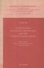 EFFECTIVENESS OF JUDICIAL PROTECTION AND THE CONSTITUTIONAL ORDER  PART XI