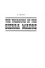 THE TREASURE OF THE SIERRA MADRE