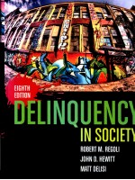 DELINQUENCY IN SOCIETY  EIGHTH EDITION