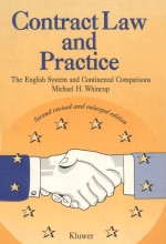 CONTRACT LAW AND PRACTICE  THE ENGLISH SYSTEM AND CONTINENTAL COMPARISONS  SECOND REVISED AND ENLARG