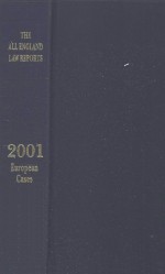 THE ALL ENGLAND LAW REPORTS 2001  EUROPEAN CASES