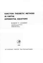 FUNCTION THEORETIC METHODS IN PARTIAL DIFFERENTIAL EQUATIONS